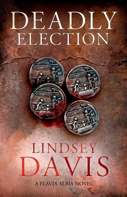 Deadly Election, Lindsey Davis - Paperback - 9781444794182
