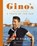 A Taste of the Sun: Gino's Italian Escape (Book 2), Gino D'Acampo - Gebonden - 9781444797381