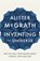 Inventing the Universe, Dr Alister E McGrath - Paperback - 9781444798487