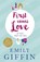 First Comes Love, Emily Giffin - Paperback - 9781444799026