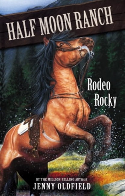 Rodeo Rocky, Jenny Oldfield - Ebook - 9781444905649