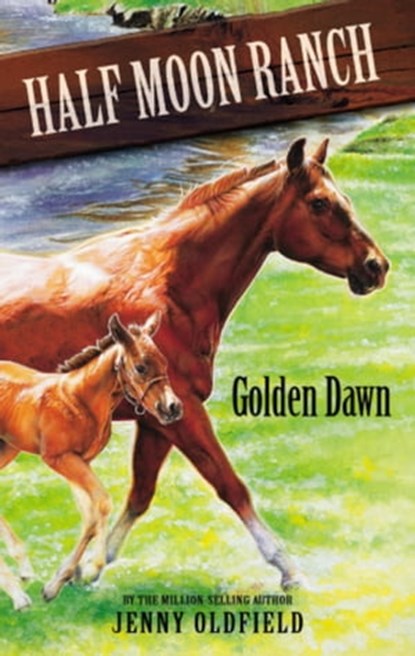 Golden Dawn, Jenny Oldfield - Ebook - 9781444905748