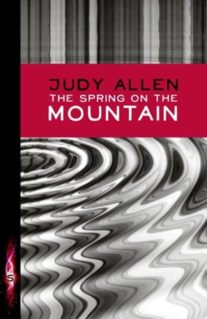 The Spring On The Mountain, Judy Allen - Ebook - 9781444905953