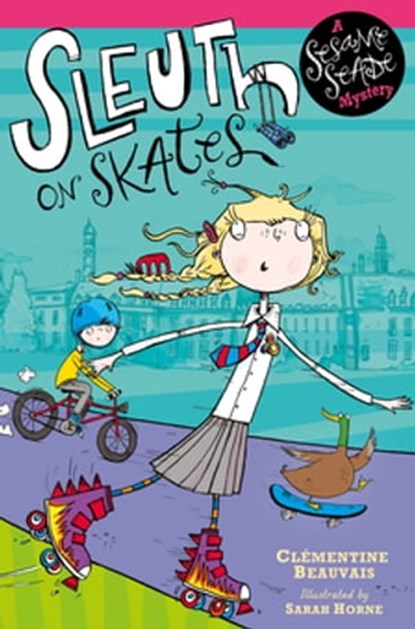 Sleuth on Skates, Clementine Beauvais - Ebook - 9781444912555