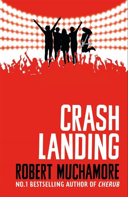 Rock War: Crash Landing, Robert Muchamore - Paperback - 9781444914634