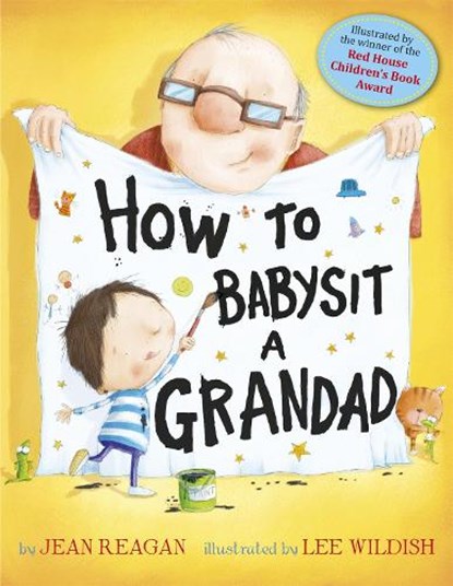 How to Babysit a Grandad, Jean Reagan - Paperback - 9781444915884