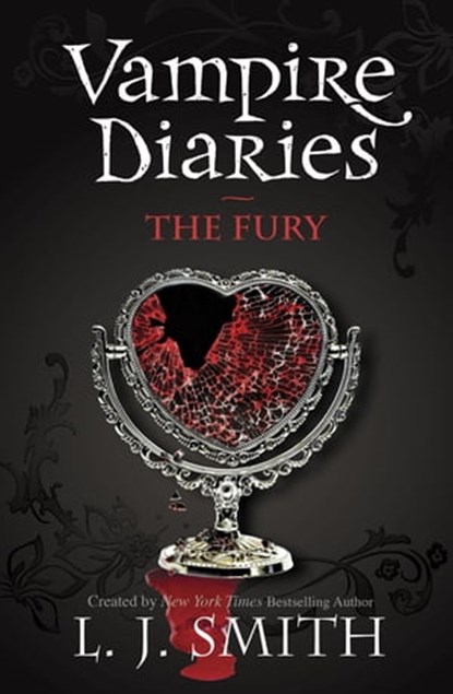 The Vampire Diaries: The Fury, L.J. Smith - Ebook - 9781444916126