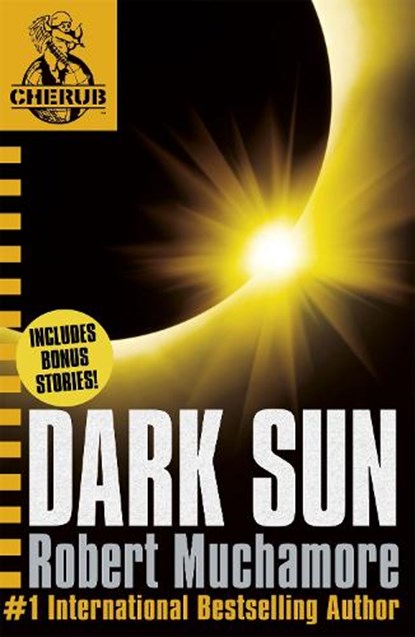 CHERUB: Dark Sun and other stories, Robert Muchamore - Paperback - 9781444916447