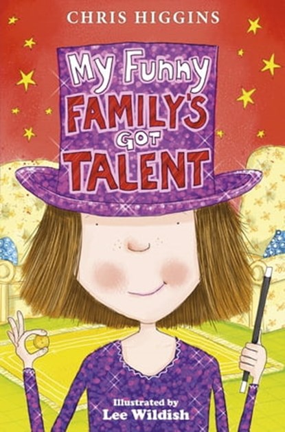 My Funny Family's Got Talent, Chris Higgins - Ebook - 9781444918434