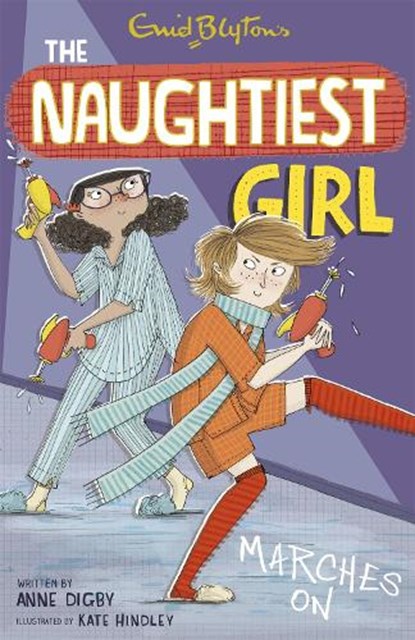 The Naughtiest Girl: Naughtiest Girl Marches On, Anne Digby - Paperback - 9781444920253