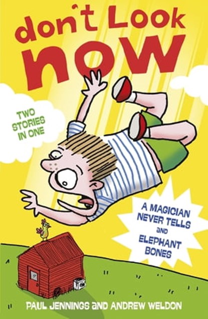 A Magician Never Tells and Elephant Bones, Paul Jennings - Ebook - 9781444921267