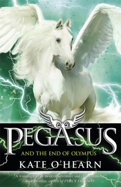 Pegasus and the End of Olympus, Kate O'Hearn - Paperback - 9781444922417