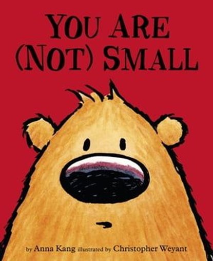 You Are Not Small, Anna Kang - Ebook - 9781444923193