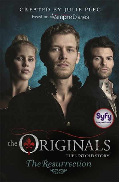 The Originals: The Resurrection, Julie Plec - Paperback - 9781444925159