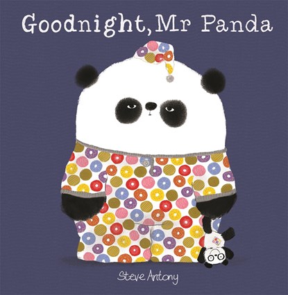 Goodnight, Mr Panda, Steve Antony - Paperback - 9781444927894