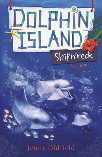 Shipwreck, Jenny Oldfield - Ebook - 9781444928341