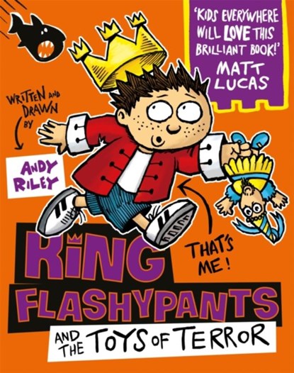 King Flashypants and the Toys of Terror, Andy Riley - Paperback - 9781444929614