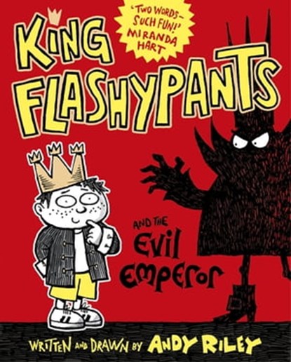 King Flashypants and the Evil Emperor, Andy Riley - Ebook - 9781444929669