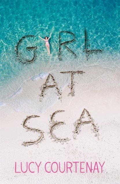 Girl at Sea, Lucy Courtenay - Paperback - 9781444930757