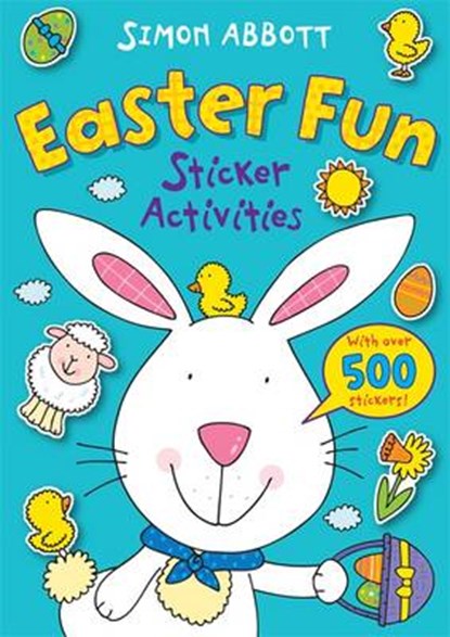 Easter Fun Sticker Activities, Simon Abbott - Paperback - 9781444930993