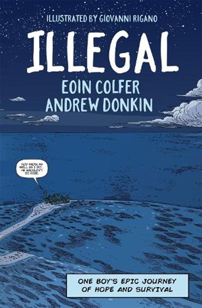 Illegal, Eoin Colfer ; Andrew Donkin - Paperback - 9781444931686