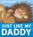 Just Like My Daddy, David Melling - Paperback - 9781444931822