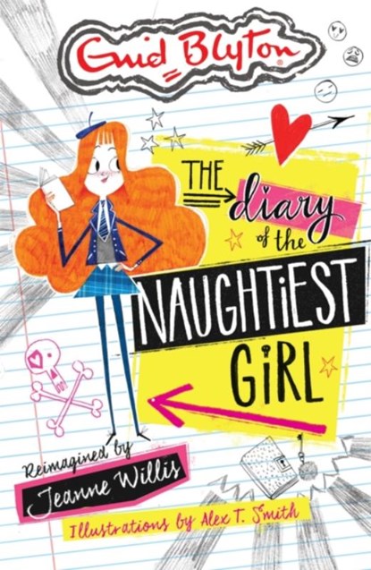 The Diary of the Naughtiest Girl, Jeanne Willis - Paperback - 9781444932577