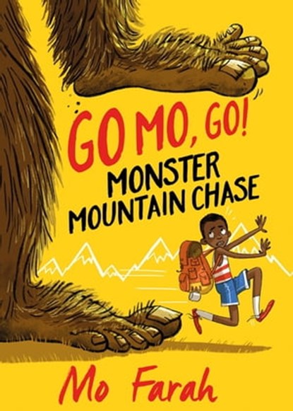 Monster Mountain Chase!, Mo Farah ; Kes Gray - Ebook - 9781444934069