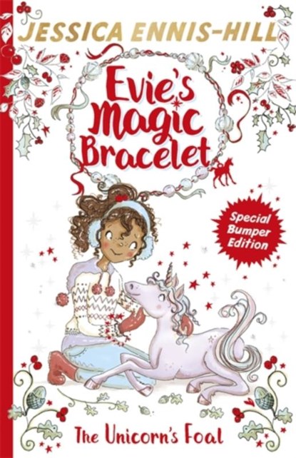 Evie's Magic Bracelet: The Unicorn's Foal, Jessica Ennis-Hill ; Elen Caldecott - Paperback - 9781444934427