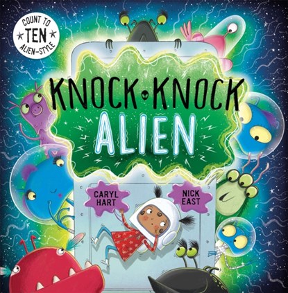 Knock Knock Alien, Caryl Hart - Paperback - 9781444938746