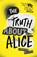The Truth About Alice, Jennifer Mathieu - Paperback - 9781444944747