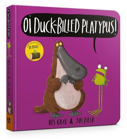 Oi Duck-billed Platypus Board Book, Kes Gray - Gebonden - 9781444948530