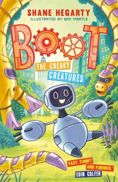BOOT: The Creaky Creatures, Shane Hegarty - Paperback - 9781444949414