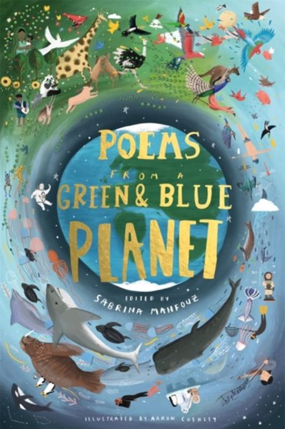 Poems from a Green and Blue Planet, Sabrina Mahfouz - Gebonden - 9781444951240