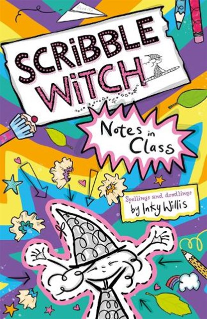 Scribble Witch: Notes in Class, Inky Willis - Paperback - 9781444951653