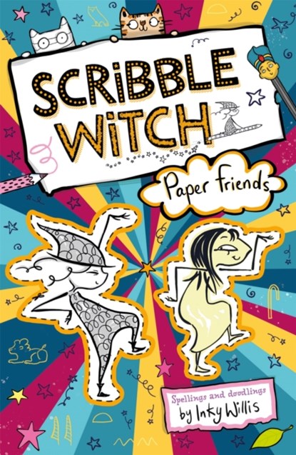 Scribble Witch: Paper Friends, Inky Willis - Paperback - 9781444951691