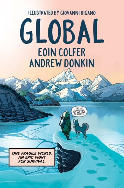 Global, Eoin Colfer ; Andrew Donkin - Gebonden - 9781444951912