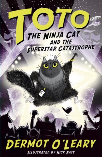 Toto the Ninja Cat and the Superstar Catastrophe, Dermot O’Leary - Paperback - 9781444952063