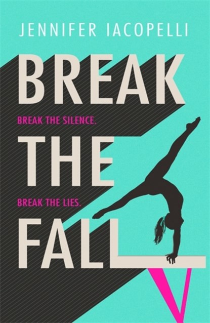 Break The Fall, Jennifer Iacopelli - Paperback - 9781444953244
