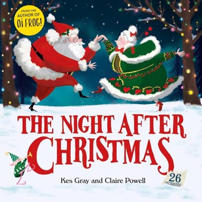 The Night After Christmas, Kes Gray - Paperback - 9781444954661