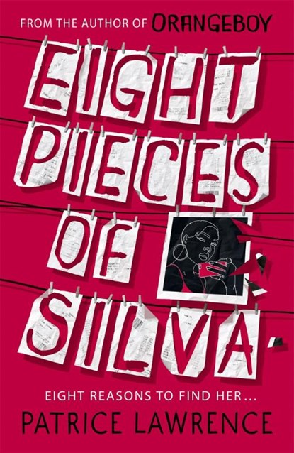 Eight Pieces of Silva, Patrice Lawrence - Paperback - 9781444954746