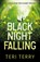 Black Night Falling, Teri Terry - Paperback - 9781444955095