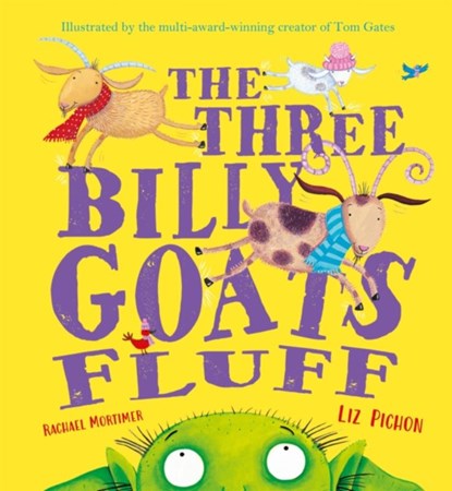 The Three Billy Goats Fluff, Rachael Mortimer - Paperback - 9781444955637