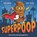 Superpoop, Sam Harper - Paperback - 9781444956863