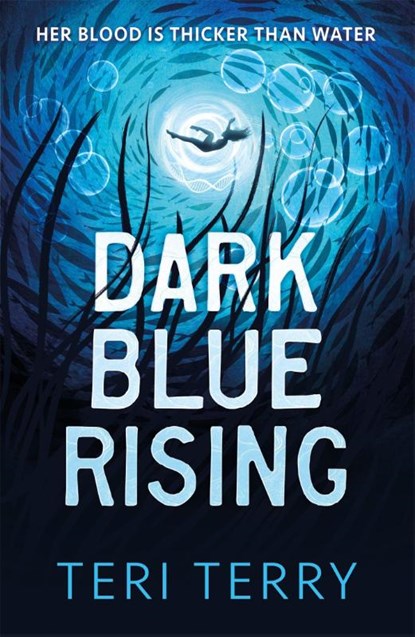 Dark Blue Rising, Teri Terry - Paperback - 9781444957105