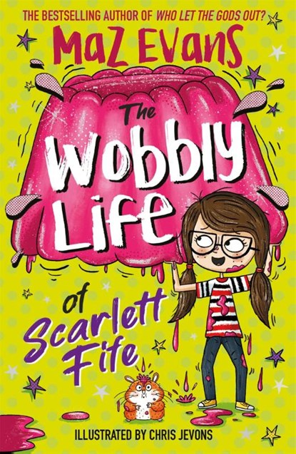 The Wobbly Life of Scarlett Fife, Maz Evans - Paperback - 9781444957778
