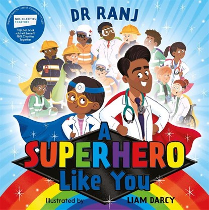 A Superhero Like You, Dr Ranj Singh - Paperback - 9781444959000