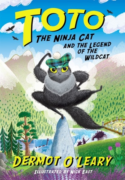 Toto the Ninja Cat and the Legend of the Wildcat, Dermot O’Leary - Gebonden - 9781444961676