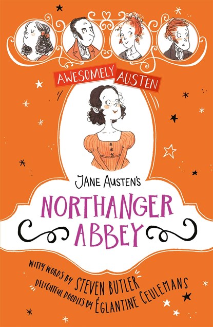 Awesomely Austen - Illustrated and Retold: Jane Austen's Northanger Abbey, Jane Austen ; Steven Butler - Paperback - 9781444962697