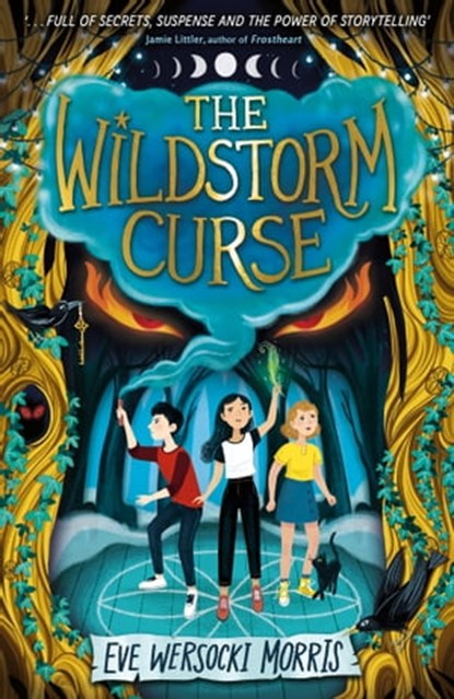 The Wildstorm Curse, Eve Wersocki Morris - Ebook - 9781444963359